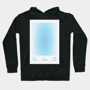 Motivational Quote Blue Glow Aura Hoodie